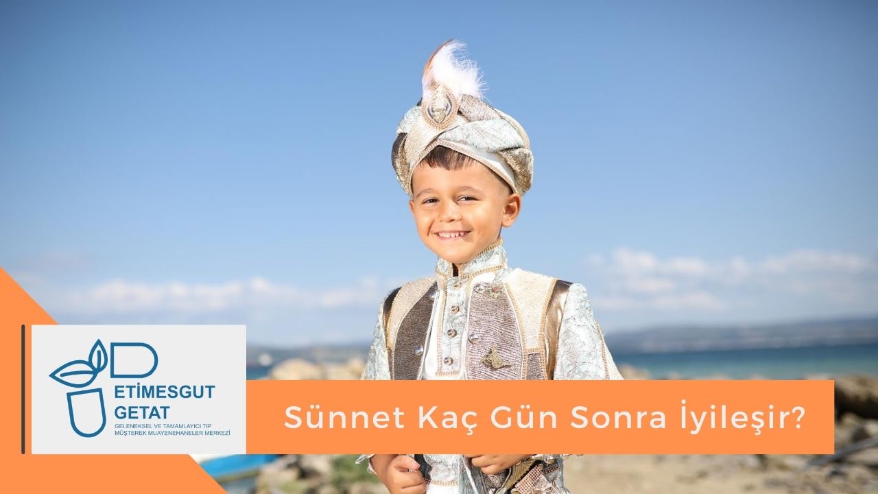 Sünnet Kaç Gün Sonra İyileşir?