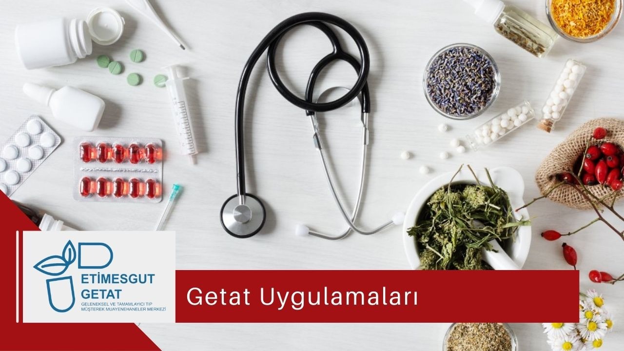 Geleneksel ve Tamamlayıcı Tıp Uygulamaları