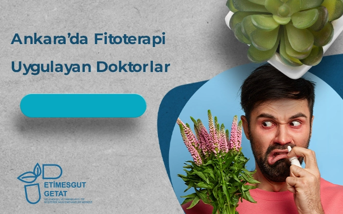 Ankara’da Fitoterapi Uygulayan Doktorlar